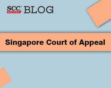 Singapore Court of Appeal