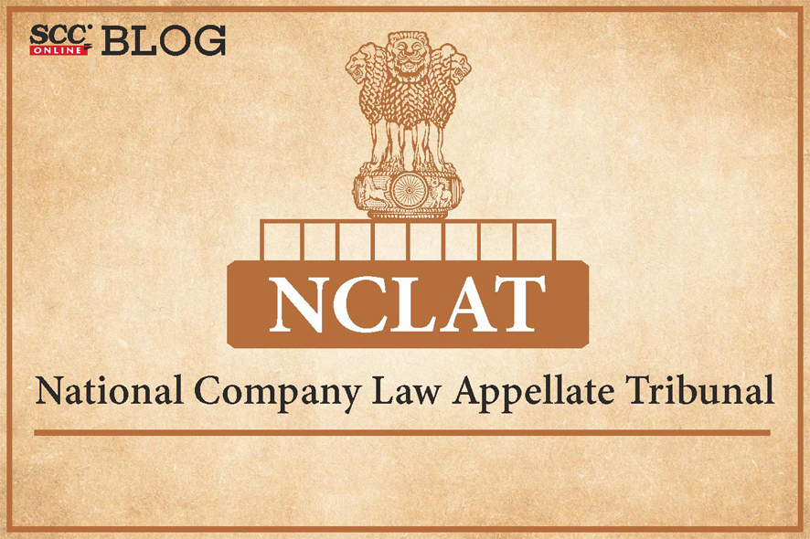 “Law Will Take Its Own Course”; NCLAT Refuses To Interfere With NCLT's ...