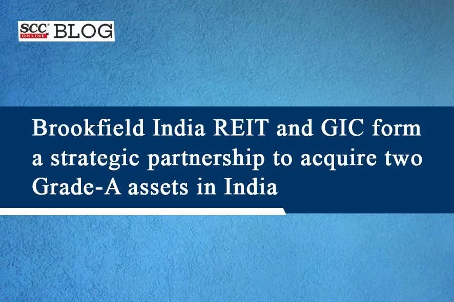 brookfield india reit and gic