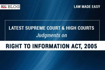 latest supreme court and high court judgments on right to information act