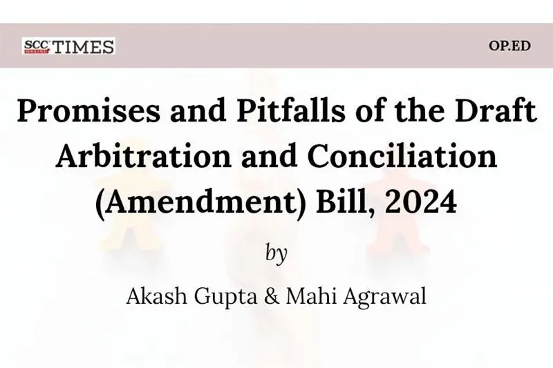 Draft Arbitration and Conciliation (Amendment) Bill 2024